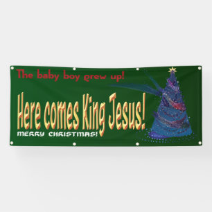 ¡Aquí viene el Rey Jesús! Pancarta de los navid