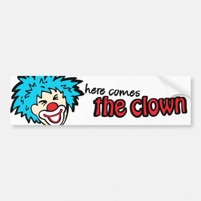 Aquí viene la pegatina del parachoques de payaso (Frente)