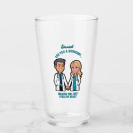 Are you a surgeon? Because you just stole my heart