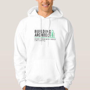 Arquitecto de Edificios - Sudadera de Trabajador M