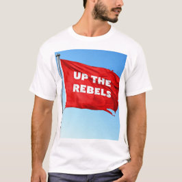 Arriba, camiseta con la temática de los rebeldes
