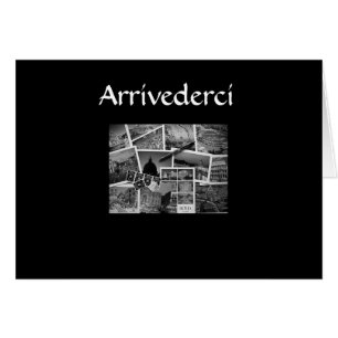 "ARRIVEDERCI, CIAO, BUON BIAGGIO" ESTILO ITALIANO