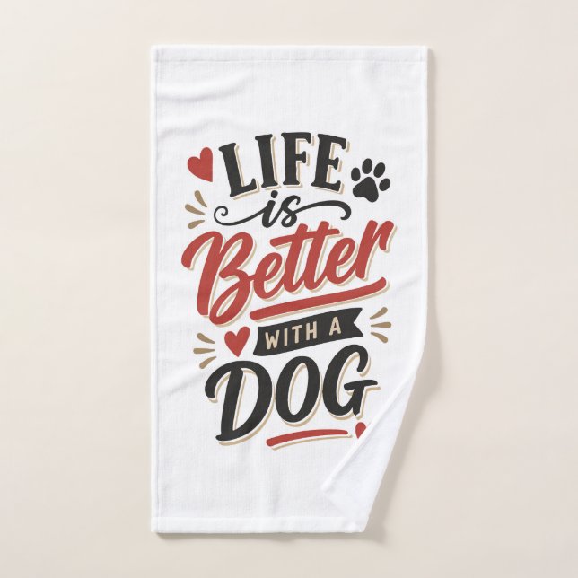 Arte de pared para amantes de perros - La vida es  (Toalla de mano)