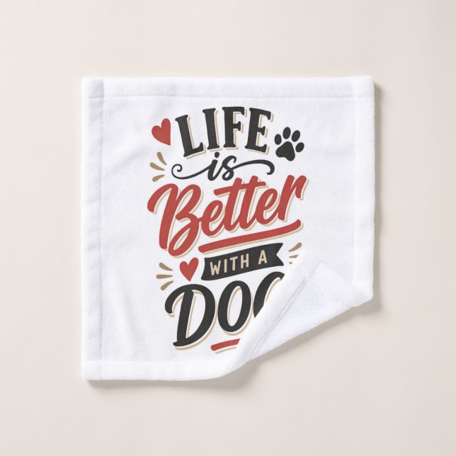 Arte de pared para amantes de perros - La vida es  (Toallita)