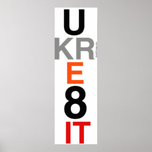 Arte del poster de UKRE8IT (usted lo crea)