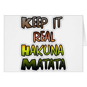 Arte inspirador "Keep It Real Hakuna Matata"