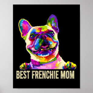 Arte Mejor Frenchie Mamá Bulldog Francés Perro Mam