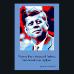 Arte pop azul rojo JFK John F. Kennedy Cita Loeve<br><div class="desc">Cita motivacional del ex presidente norteamericano John F. Kennedy: La victoria tiene mil padres,  pero la derrota es huérfana.</div>