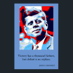 Arte pop azul rojo JFK John F. Kennedy Cita Loeve<br><div class="desc">Cita motivacional del ex presidente norteamericano John F. Kennedy: La victoria tiene mil padres, pero la derrota es huérfana.</div>
