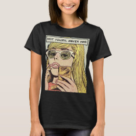 Arte pop - No fue la tuya - Camiseta de mujeres
