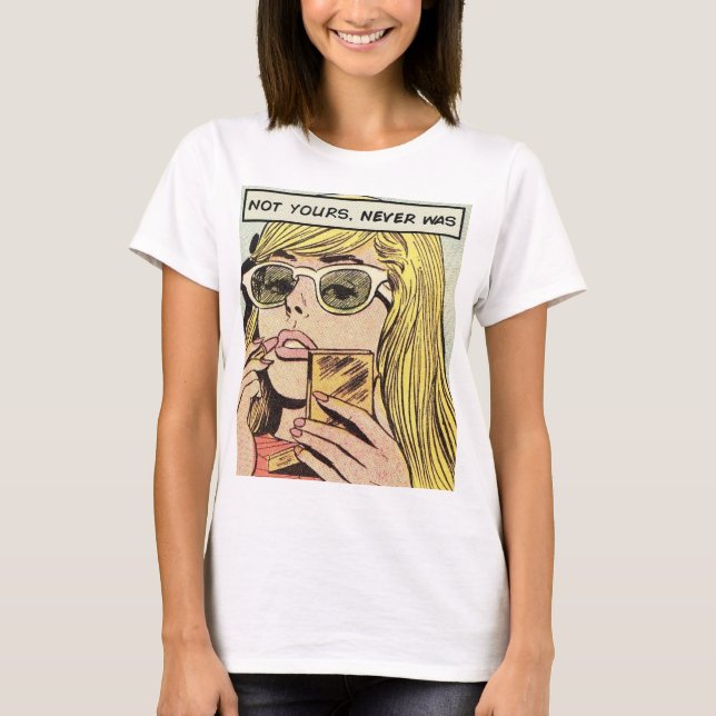 Arte pop - No fue la tuya - Camiseta de mujeres (Anverso)