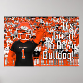 Artesia "¡Es grandioso ser Bulldog!" Póster