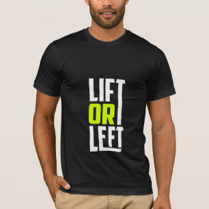 Ascensor O Izquierda - Camiseta Gym