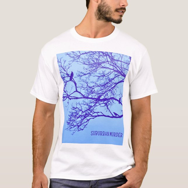 Asesinato suburbano significa camiseta (Anverso)
