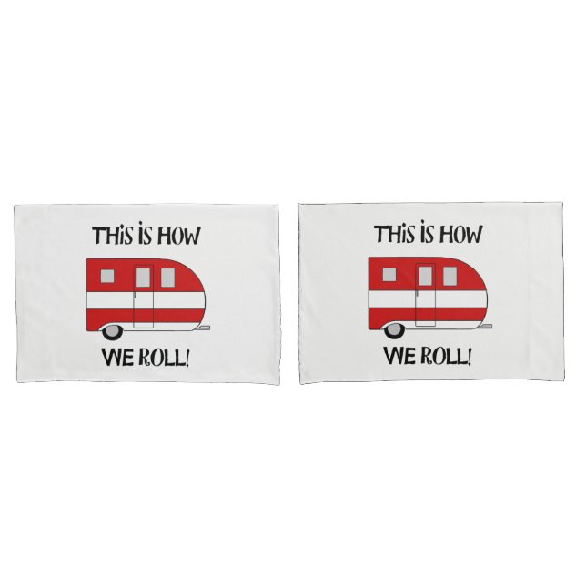 "Así es como rodamos" Fundas de Camper Pillow (Anverso - Set)