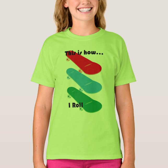 Así es como rollo el diseño - camiseta básica de C (Anverso)