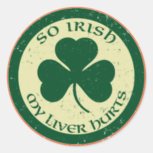 Así que irlandés mi hígado duele a los Pegatinas d