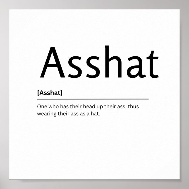 Asshat Dictionary Cita divertida Imprimir arte (Frente)