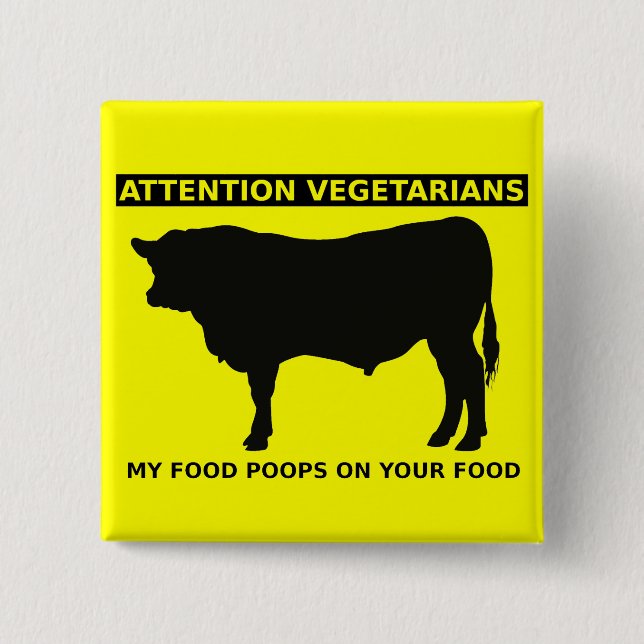 Atención Vegetarianos Botón Divertido Amantes de l (Anverso)