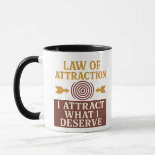 Atraigo Lo Que Merezco Taza de Cita Motivacional