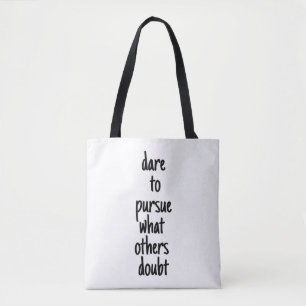 Atrévase A Perseguir La Bolsa De Tote De Hombro