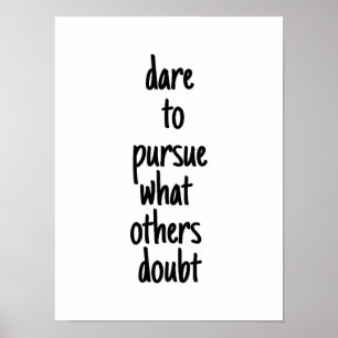 Atrévete a Seguir Póster