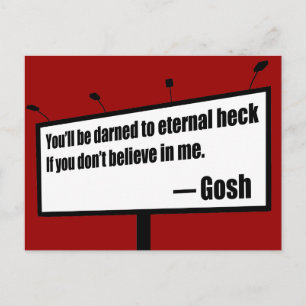Atrevido a Eternal Heck postal divertida