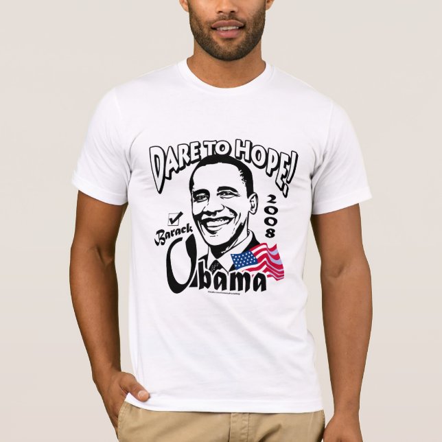 Atrevimiento para esperar la camisa de Obama 08 (Anverso)