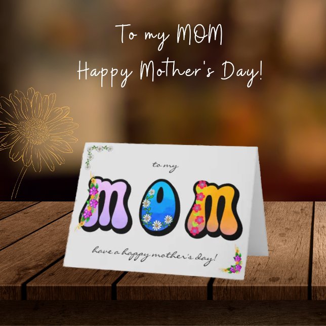 Audaz tarjeta del día de la madre floral de MOM (Subido por el creador)