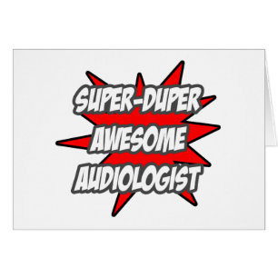 Audiólogo superduper asombroso