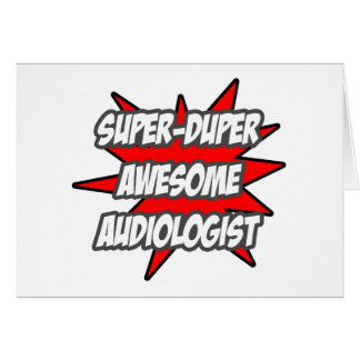 Audiólogo superduper asombroso