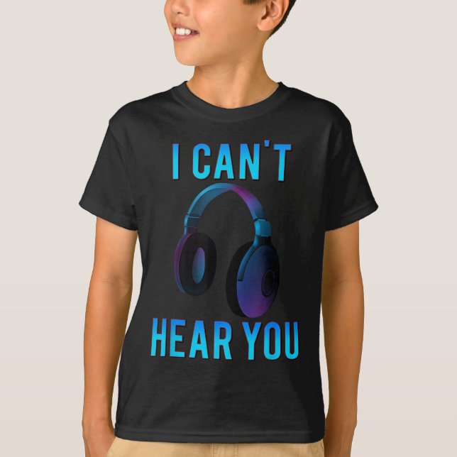 Auriculares que no te oigo camiseta graciosa (Anverso)