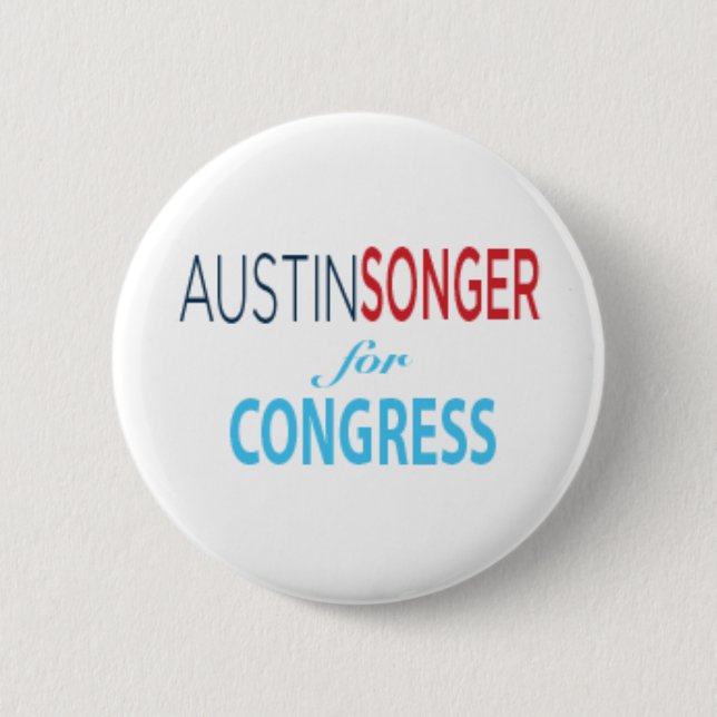 Austin Songer para el congreso - botón [2,25 (Anverso)