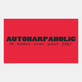 Autoharpaholic se hace cargo de la vida Pegatina r