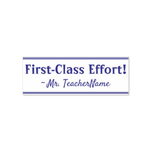 Automático "¡Esfuerzo de primera clase!" Sello de goma de re