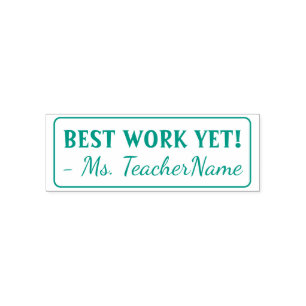 Automático "¡MEJOR TRABAJO AÚN!" Sello de goma del instructor