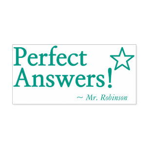 Automático "¡Respuestas perfectas!" Sello de goma de comentar
