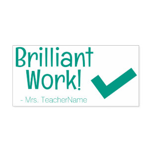 Automático "¡Trabajo brillante!" Sello de goma de profesor de