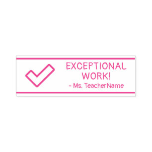 Automático "¡TRABAJO EXCEPCIONAL!" + Sello de goma de nombre 