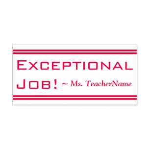 Automático "¡Trabajo excepcional!" + Sello de goma de nombre 