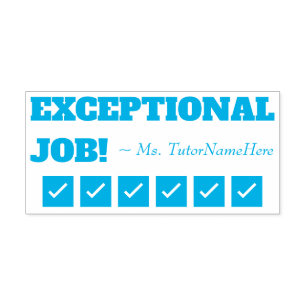 Automático "¡TRABAJO EXCEPCIONAL!" + sello de goma de nombre 