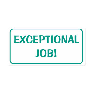 Automático "¡TRABAJO EXCEPCIONAL!" Sello de goma de reconocim