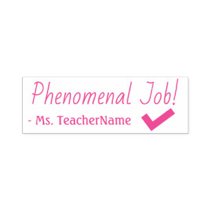 Automático "¡Trabajo fenomenal!" Sello de goma del instructor