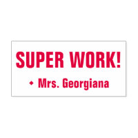 "¡TRABAJO SUPER!" Sello de goma de asignación