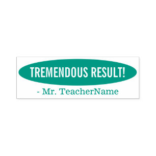 Automático "¡TREMENDO RESULTADO!" Sello de goma de profesor d