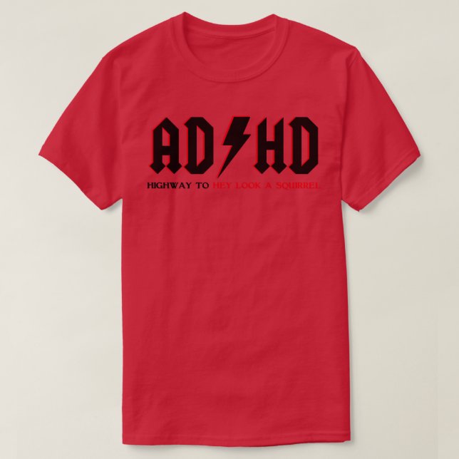 Autopista TDAH Para Ey Mira Una Camisa De Ardilla (Diseño del anverso)