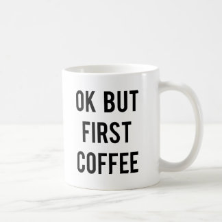 Autorización pero primera taza de café