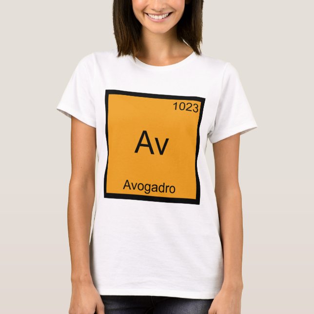 Av - Avogadro Camiseta de Elemento Divertido de Qu (Anverso)