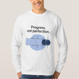 Avance, no camiseta de perfección