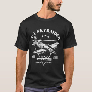 Avión A-1 Skyraider _#34_SPAD_#34_ Camiseta para a